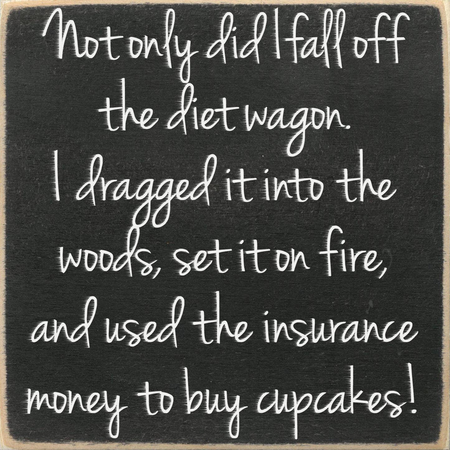 5X5 Block Sign - Buy Cupcakes