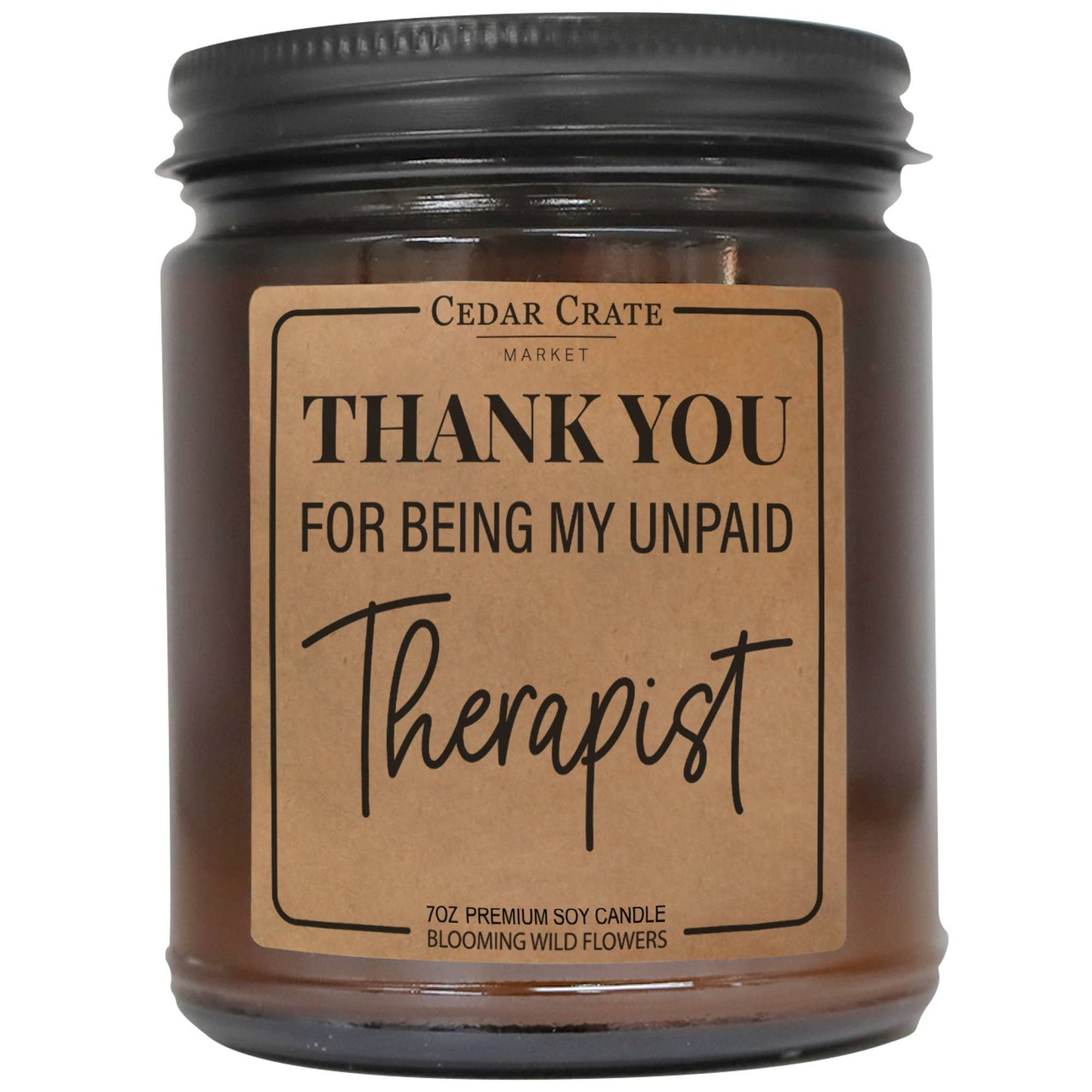 Thank You For Being My Unpaid Therapist Amber Jar Soy Candle