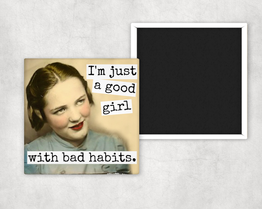 Magnet - I'm Just A Good Girl...