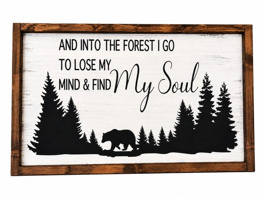 Into the Forest Rustic Bear Sign