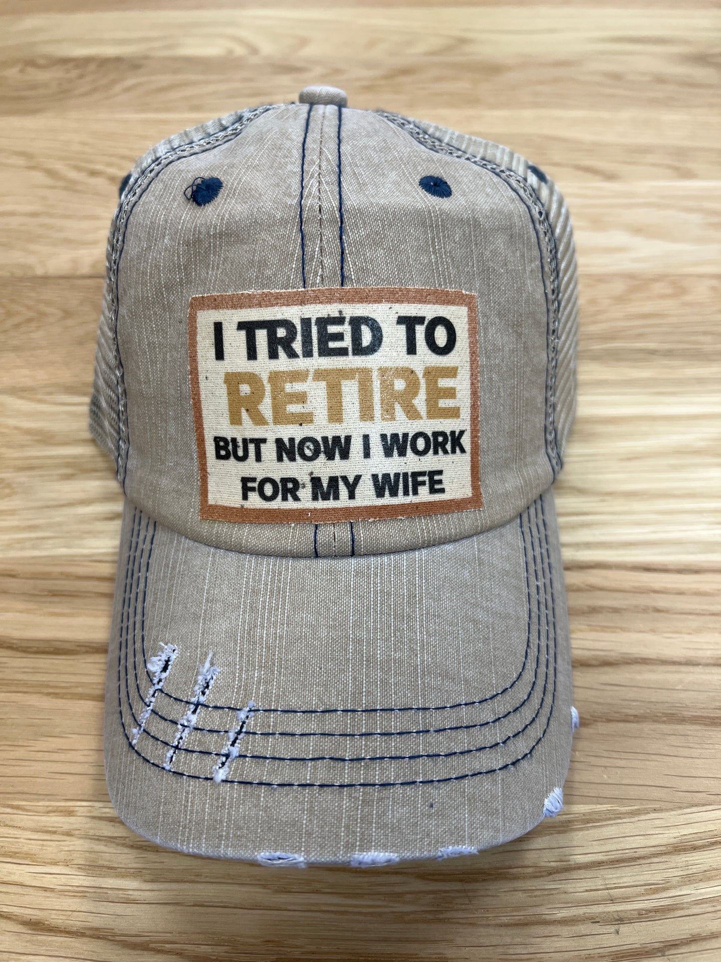 I Tried To Retire Distressed Trucker Hat