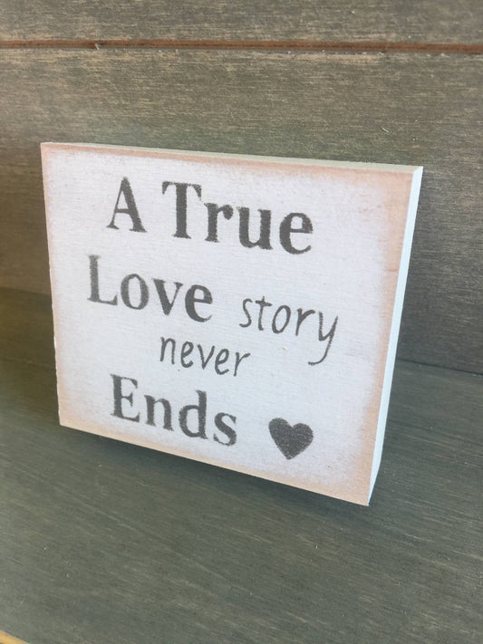 3x3 Block Sign - A True Love Story