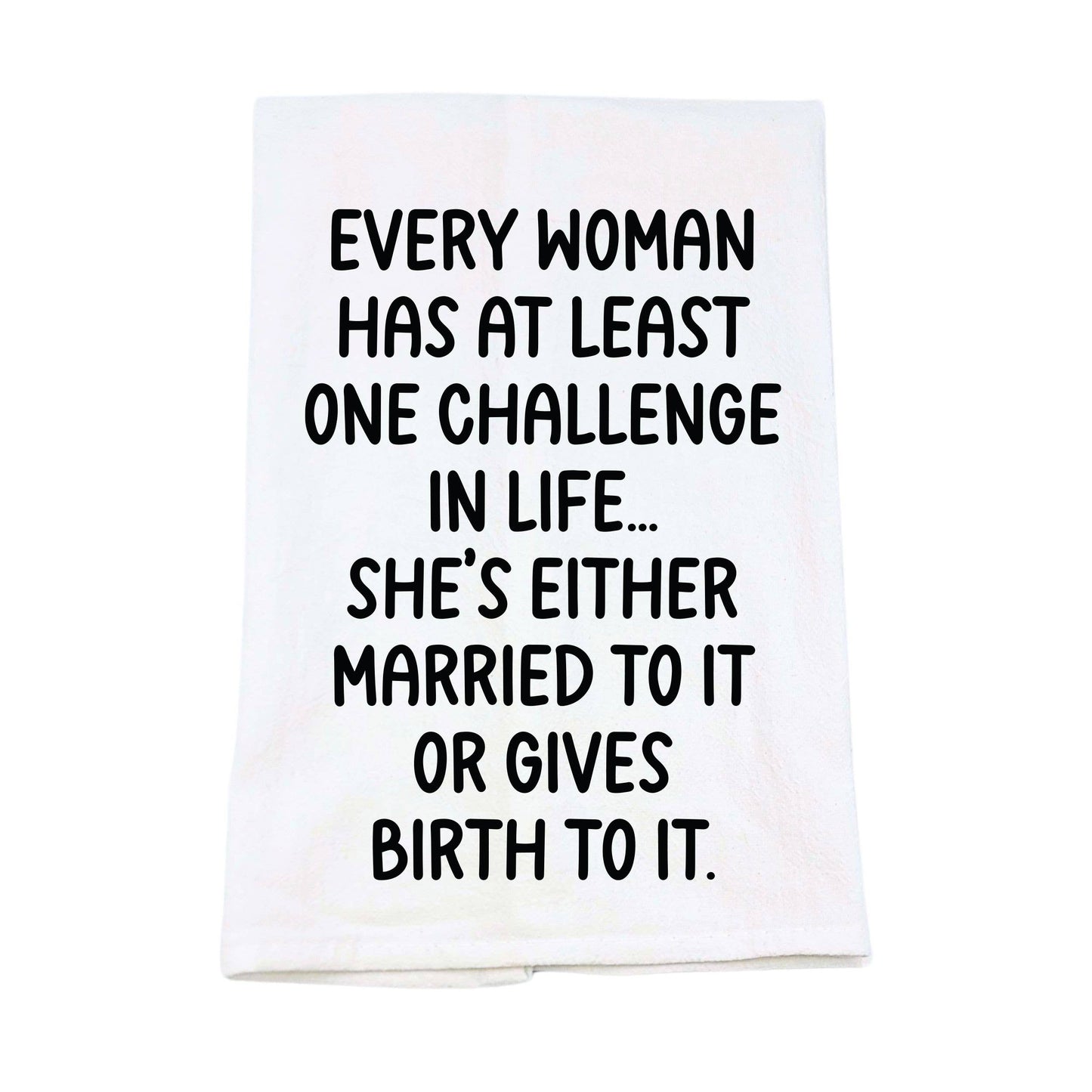 Married To It Or Gives Birth To It Funny Tea Towel
