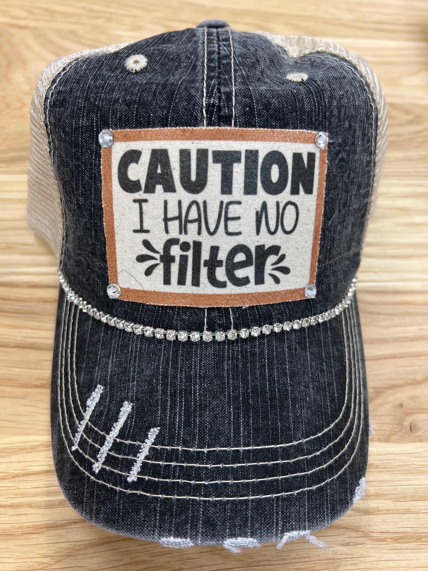 Caution I Have No Filter Distressed Trucker Hat - Bling / Black Khaki