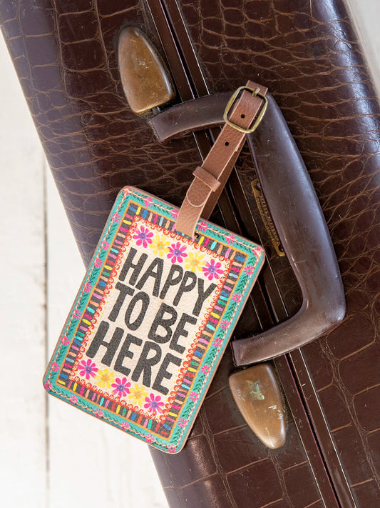 Natural Life Luggage Tag - Happy To Be Here