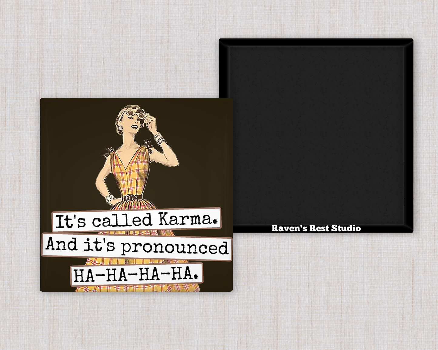 Magnet - It's Called Karma