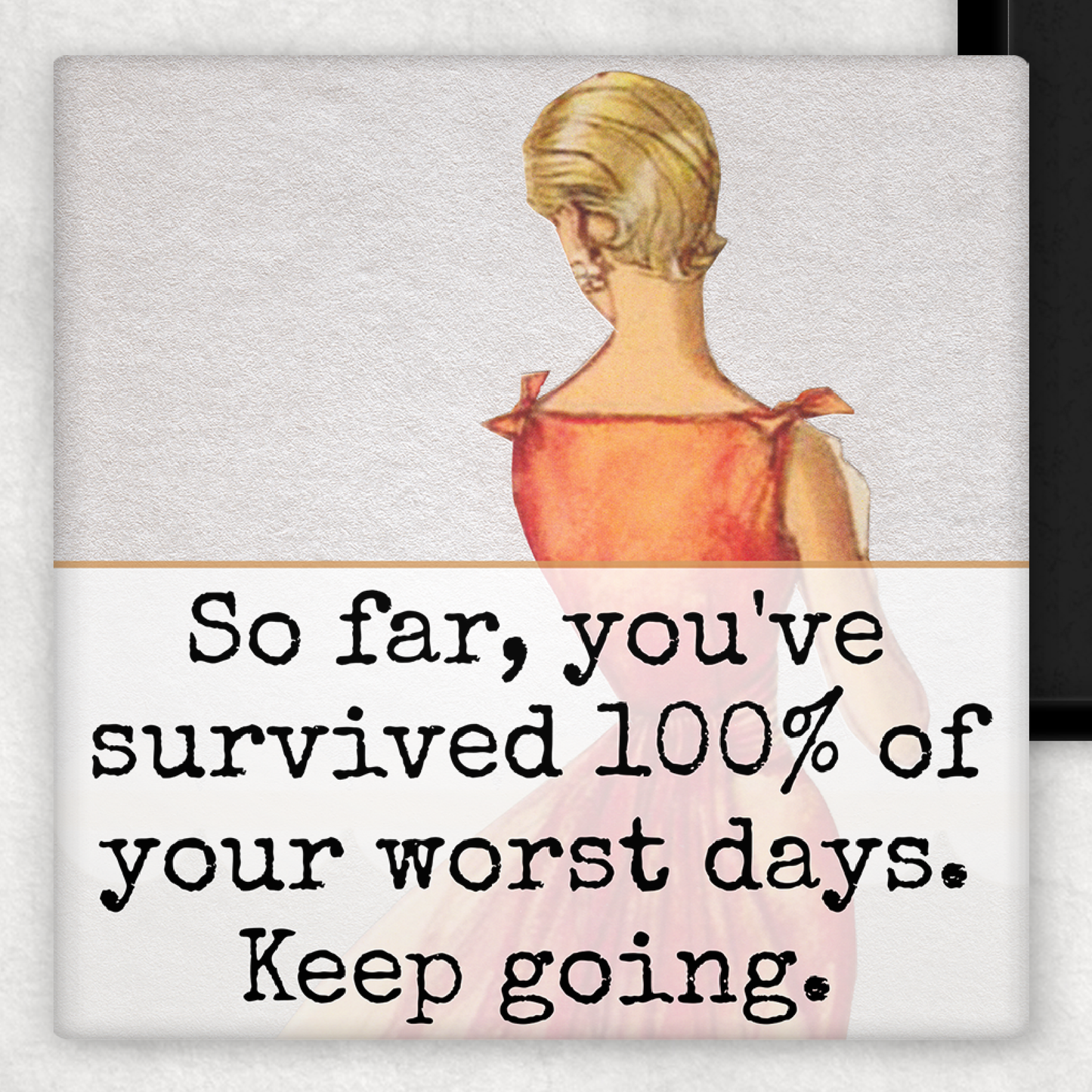 Magnet - So Far, You've Survived 100% Of Your Worst Days