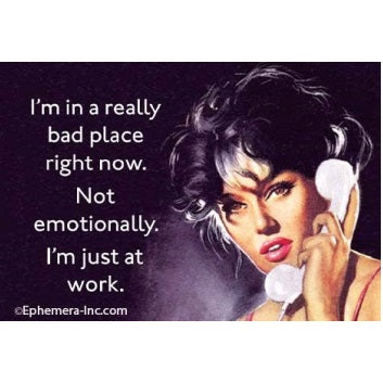 Magnet - I'm in a really bad place right now