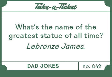 Take-a-Ticket - Dad Jokes