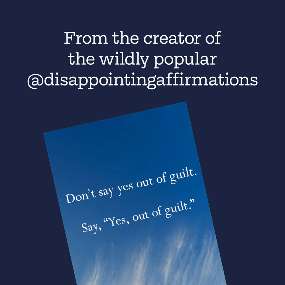 Disappointing Affirmations