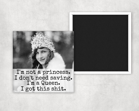 Magnet - I'm Not A Princess. I Don't Need Saving...