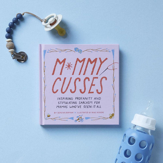Mommy Cusses -