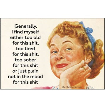 Magnet - Generally, I find myself either too old