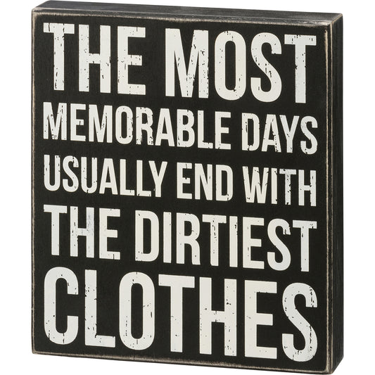 Box Sign - Dirtiest Clothes