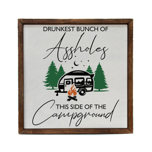 Rustic Decor Sign - Drunkest Bunch