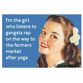 Magnet - I'm the girl who listens to gangsta rap