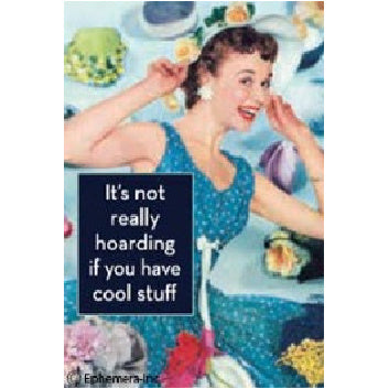 Magnet - It's not really hoarding