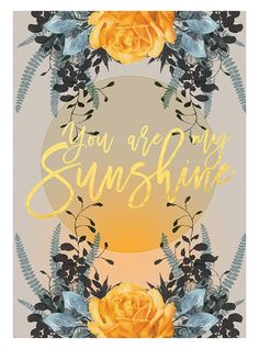 You Are My Sunshine Art Panel