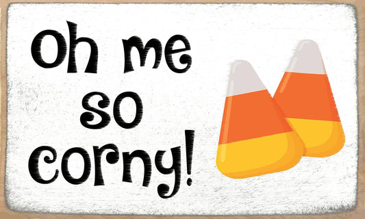 3X5 Block Sign - So Corny