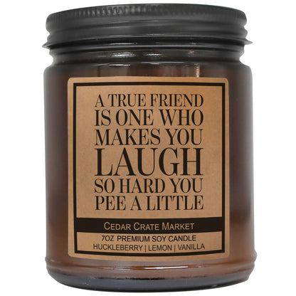 Funny Candles Gift | A True Friend Makes You Laugh So Hard