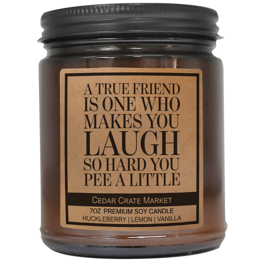 Funny Candles Gift | A True Friend Makes You Laugh So Hard