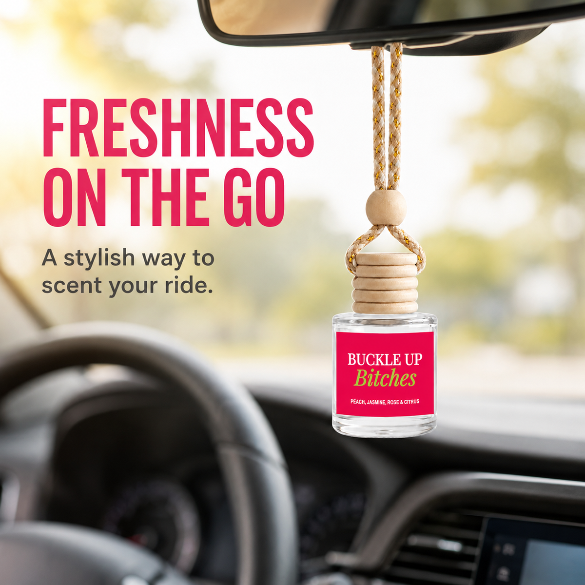 Car Diffuser - Buckle Up Bitches