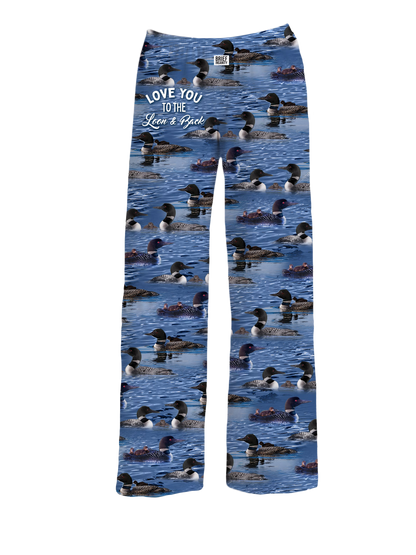 Love You To The Loon and Back Lounge Pants