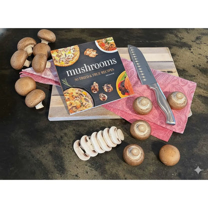 Mushrooms 50 Tried and True Recipes