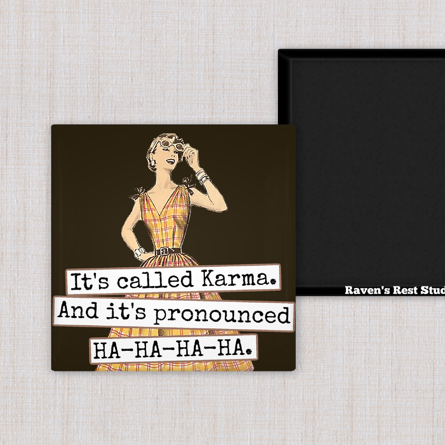 Magnet - It's Called Karma