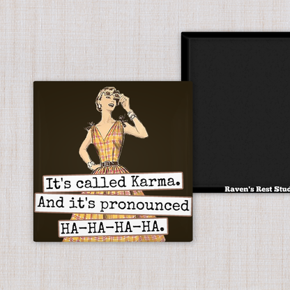 Magnet - It's Called Karma