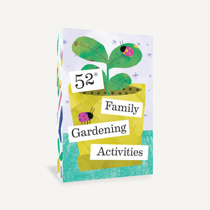 52 Family Gardening Activites
