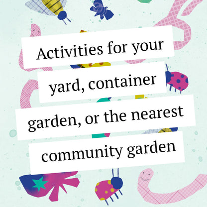 52 Family Gardening Activites