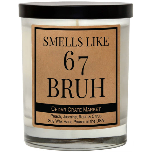 Smells Like 6 7 Bruh Candle