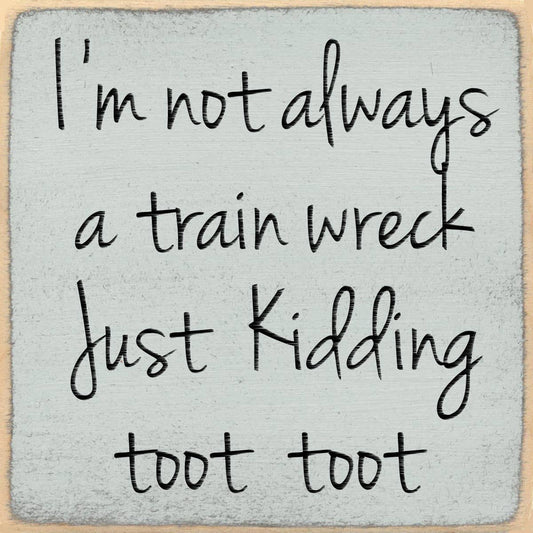 4x4 Block Sign - Toot toot