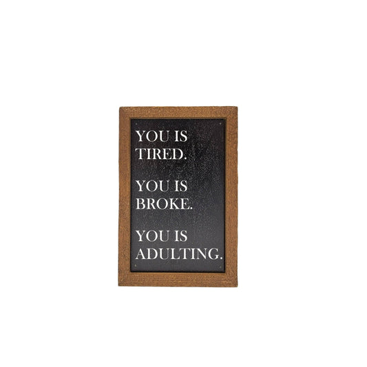 You Is Adulting
