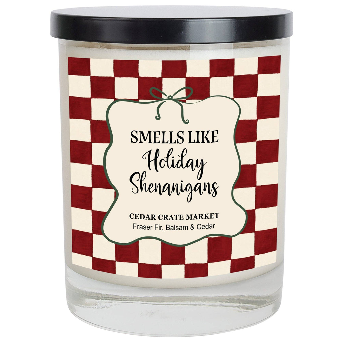 Christmas Candle - Smells Like Holiday Shenanigans