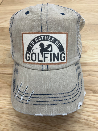 I'd Rather Be Golfing Distressed Trucker Hat