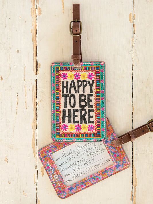 Natural Life Luggage Tag - Happy To Be Here