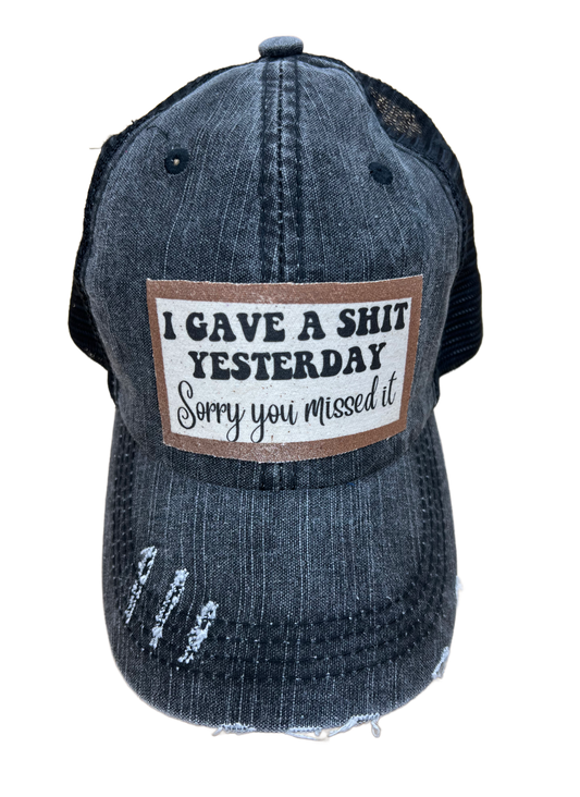 I Gave A Shit Yesterday Distressed Trucker Hat