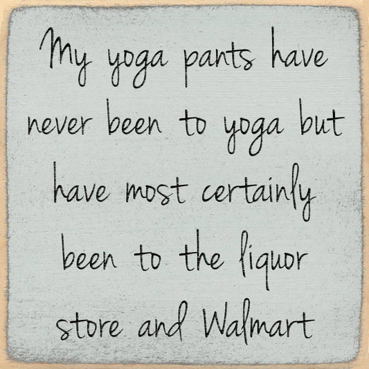 5X5 Block Sign - Yoga Pants
