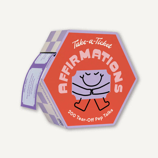 Take-a-Ticket - Affirmations