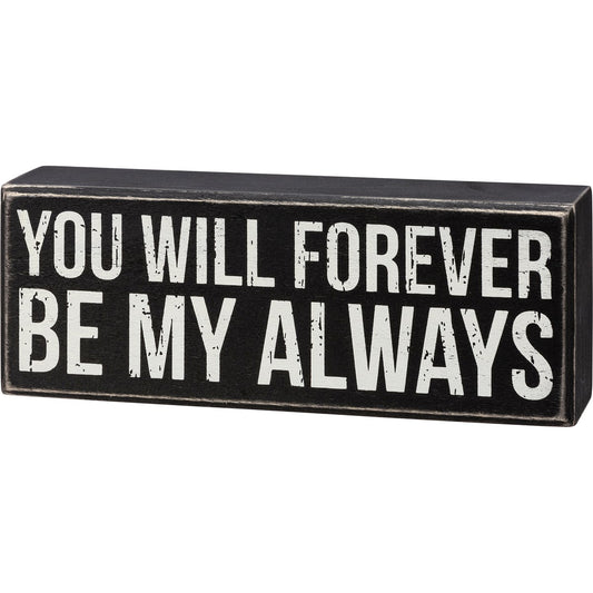 Box Sign - Forever