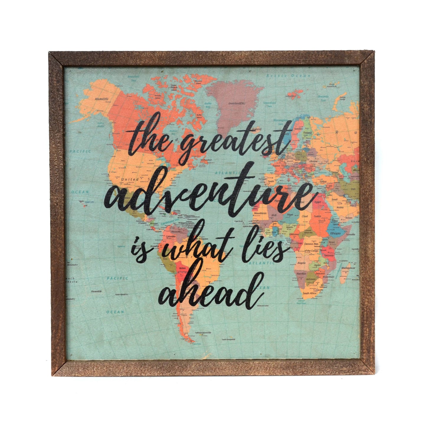 The Greatest Adventure Is What Lies Ahead Map Wall Art