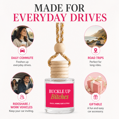 Car Diffuser - Buckle Up Bitches