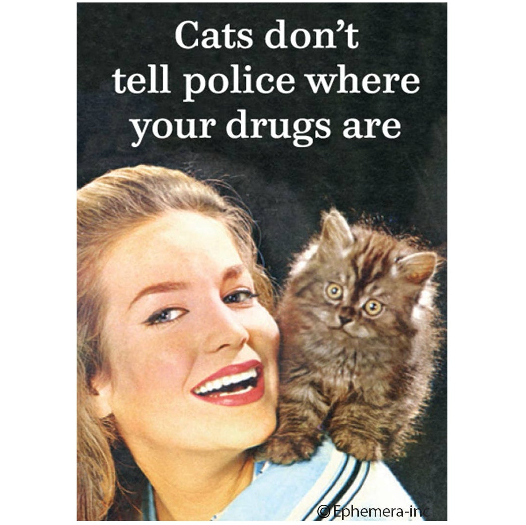 Vintage-style poster with a woman and cat, featuring text about cats not telling police about drugs.