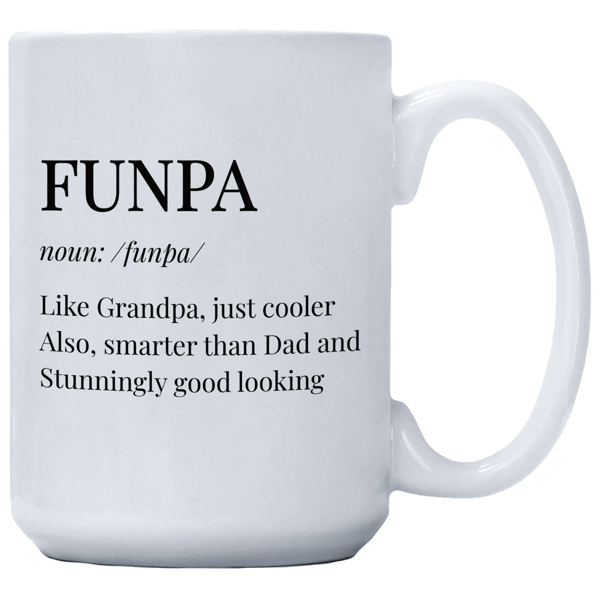 Coffee Mug - Funpa Like Grandpa Just Cooler