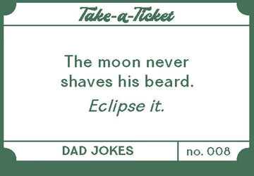 Take-a-Ticket - Dad Jokes