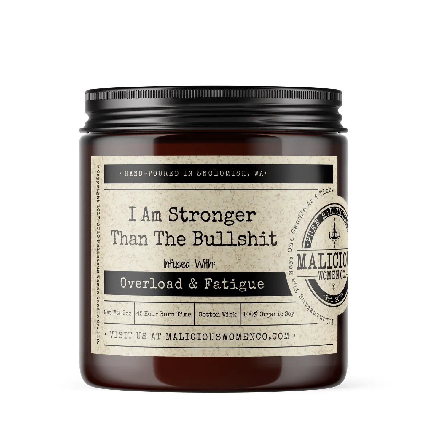 Soy Candle - I Am Stronger than The Bullshit