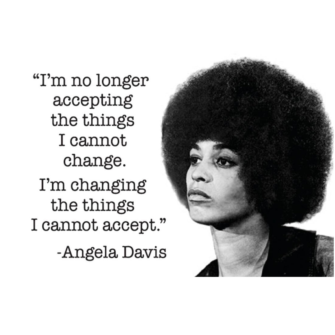 Black and white portrait of Angela Davis with a quote on a white background