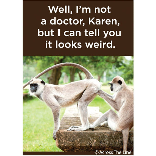 Two monkeys on a log with a humorous text overlay on a white background
